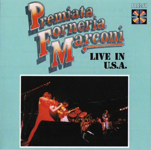PREMIATA FORNERIA MARCONI (PFM) - Live in USA